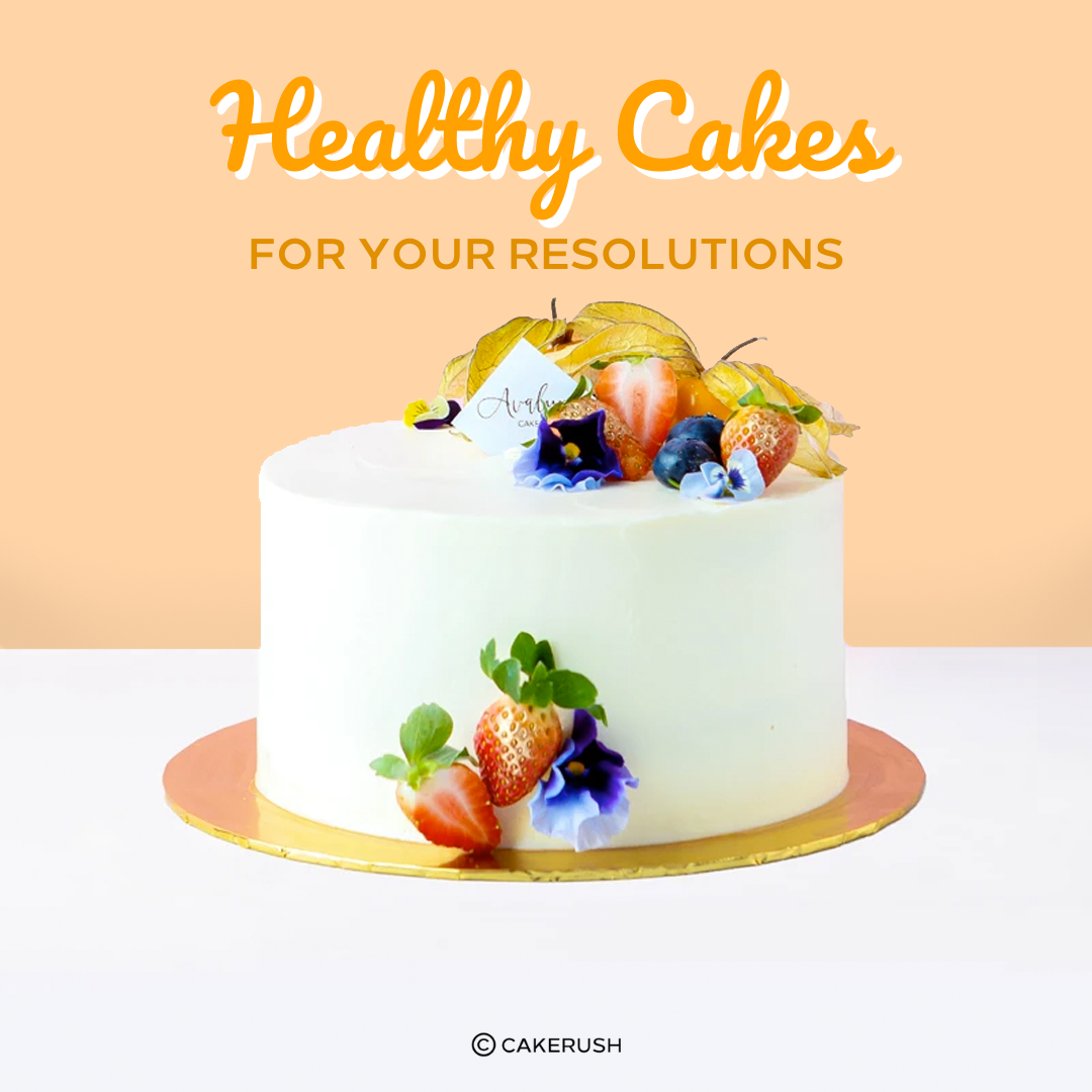 Healthy Cakes To Slay Your New Year's Resolution